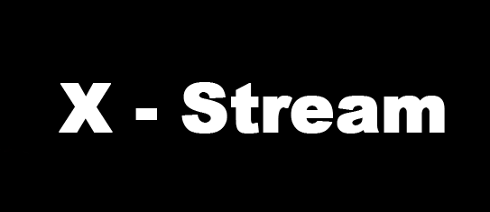 X- Stream